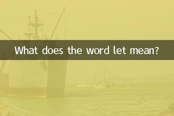 What does the word let mean?