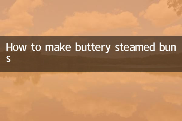 How to make buttery steamed buns