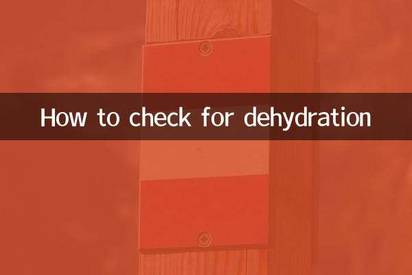 How to check for dehydration
