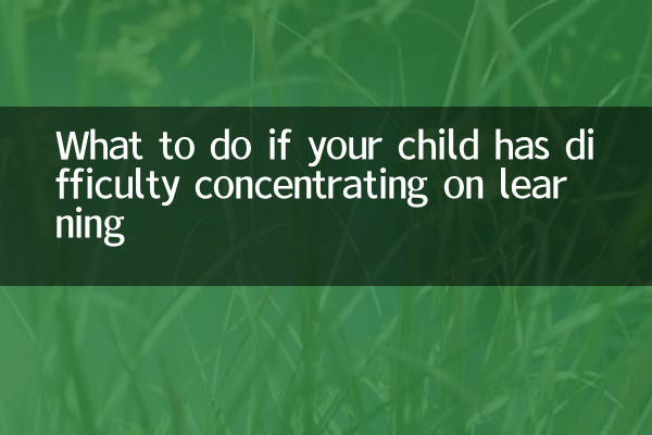 Que faire si votre enfant a des difficultés à se concentrer sur l'apprentissage