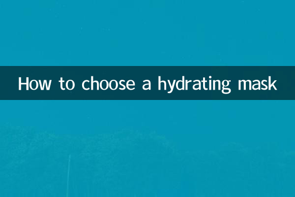 Cómo elegir una mascarilla hidratante