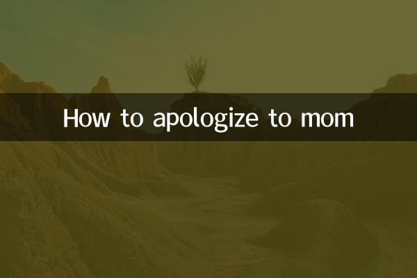 Comment s'excuser auprès de maman