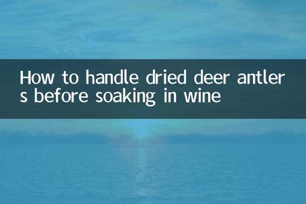 शराब में भिगोने से पहले सूखे हिरण सींगों को कैसे संभालें