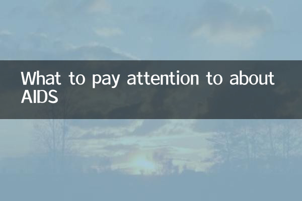 À quoi faut-il faire attention à propos du SIDA