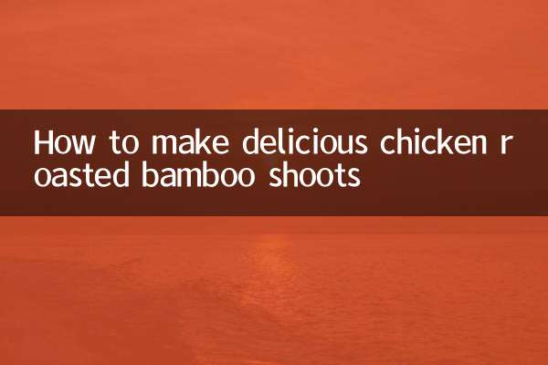 Come preparare deliziosi germogli di bambù arrostiti con pollo