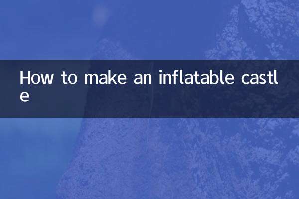 Cómo hacer un castillo inflable