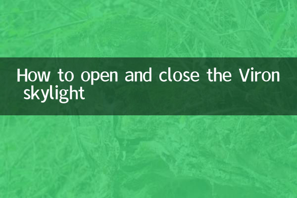 Viron Skylight를 열고 닫는 방법