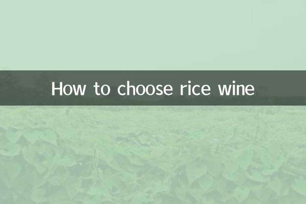 Comment choisir le vin de riz
