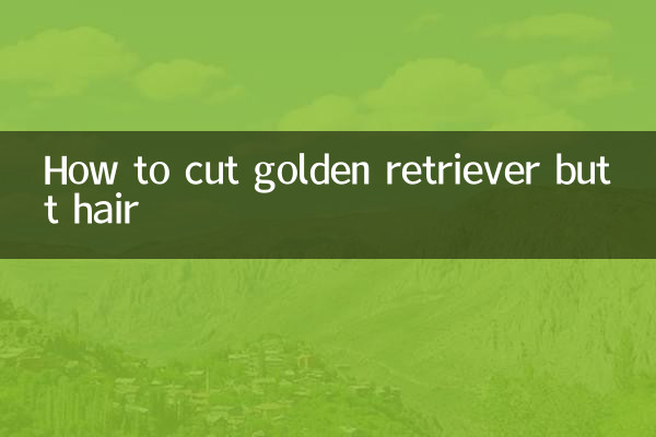 Wie schneidet man die Hinternhaare eines Golden Retrievers?