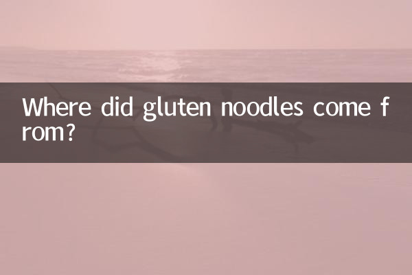 Where did gluten noodles come from?