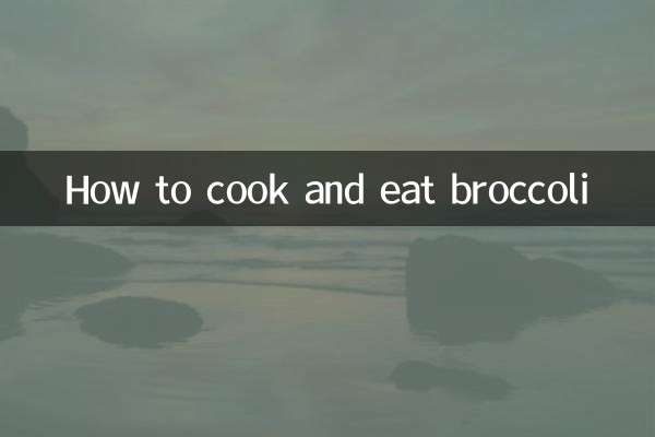 Como cozinhar e comer brócolis