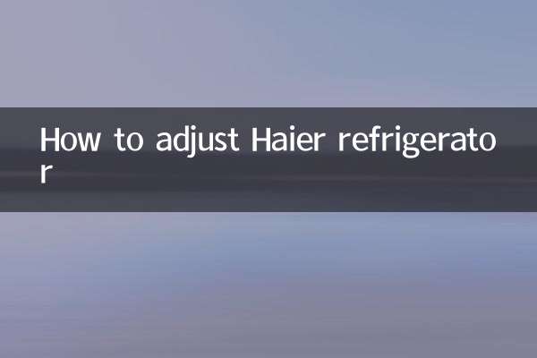 Come regolare il frigorifero Haier