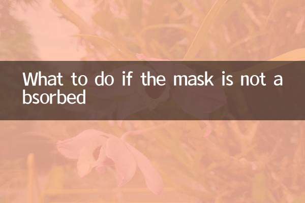 Que faire si le masque n'est pas absorbé