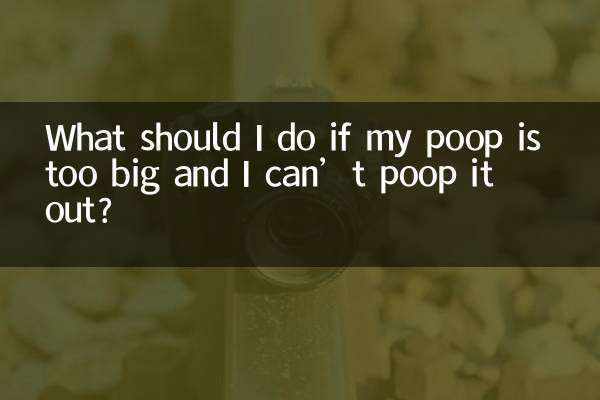 ¿Qué debo hacer si mi caca es demasiado grande y no puedo expulsarla?