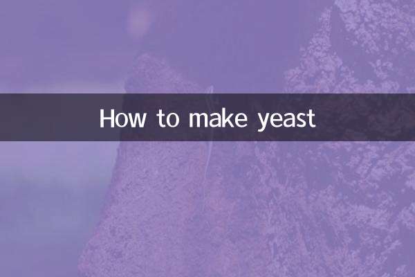 How to make yeast