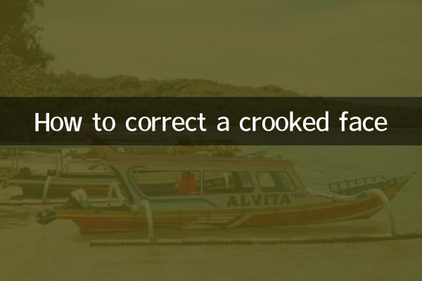How to correct a crooked face