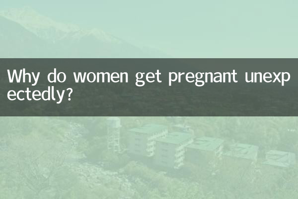 Why do women get pregnant unexpectedly?