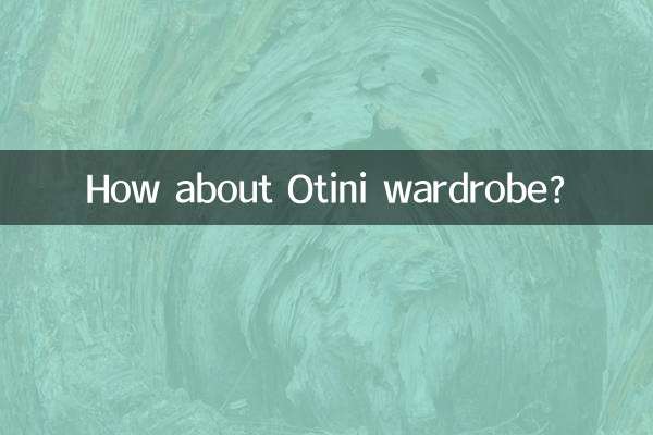 How about Otini wardrobe?