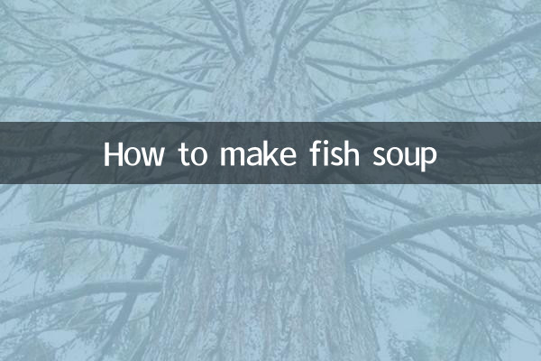 How to make fish soup