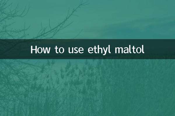 نحوه استفاده از اتیل مالتول