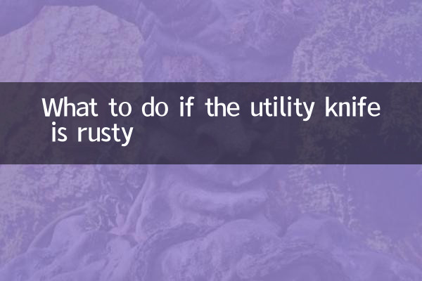 What to do if the utility knife is rusty