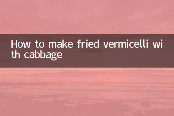 How to make fried vermicelli with cabbage