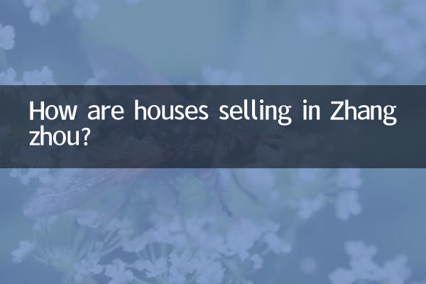 Wie verkaufen sich Häuser in Zhangzhou?