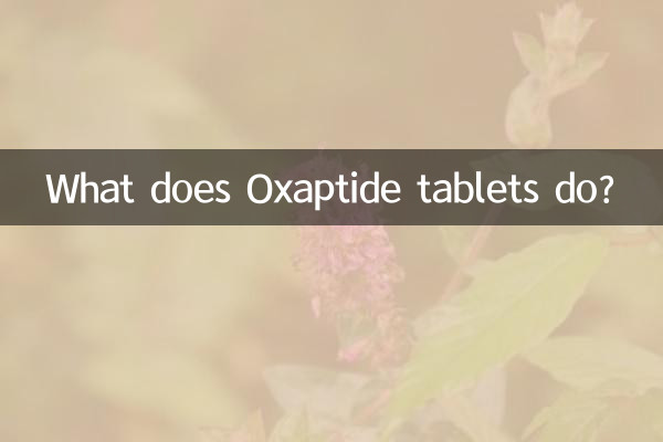 O que os comprimidos de Oxaptide fazem?