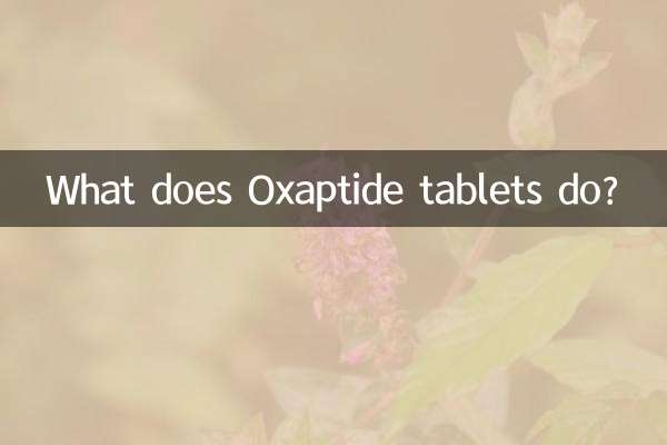 O que os comprimidos de Oxaptide fazem?