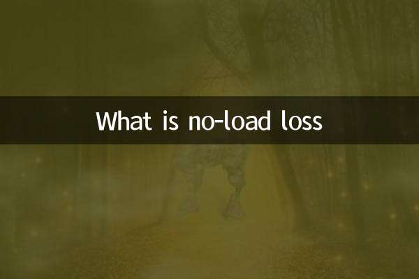 ¿Qué es la pérdida sin carga?
