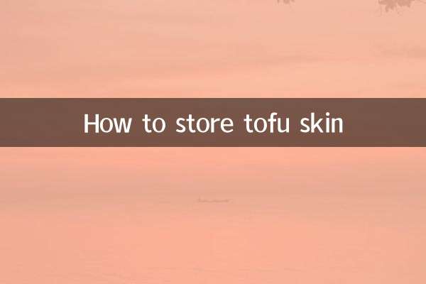 Como armazenar pele de tofu