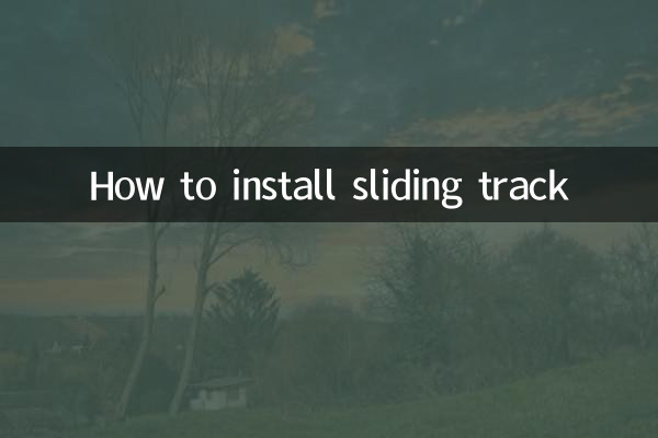 How to install sliding track