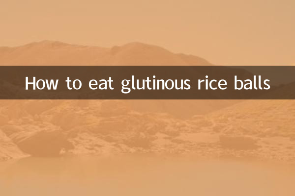 Cómo comer bolas de arroz glutinoso