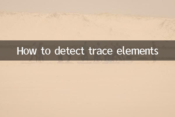 Comment détecter les oligo-éléments