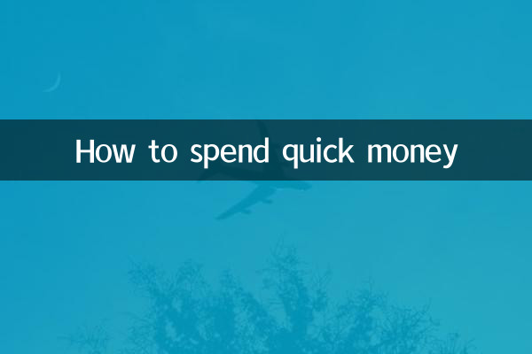 Comment dépenser de l'argent rapidement