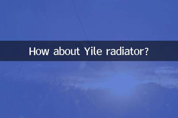 ¿Qué tal el radiador Yile?