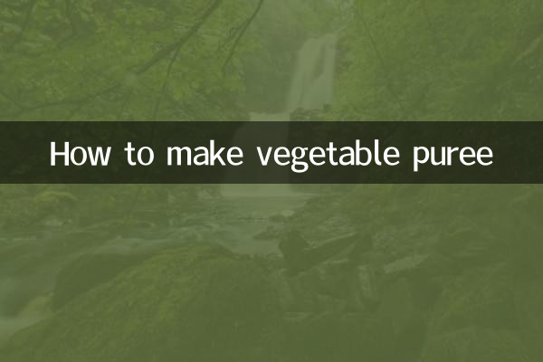 Cómo hacer puré de verduras
