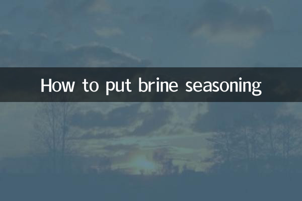 How to put brine seasoning