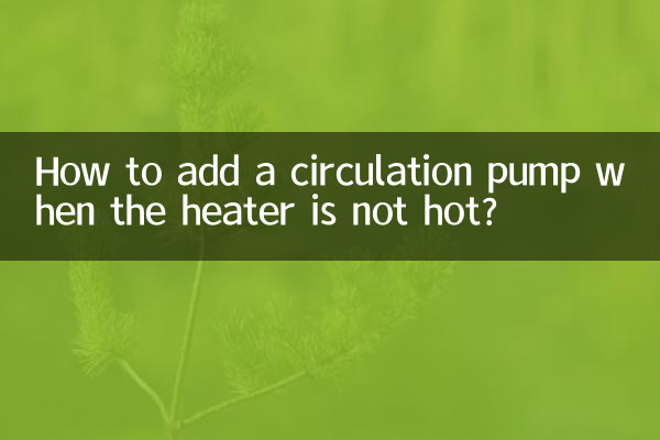 Come aggiungere una pompa di circolazione quando il riscaldatore non è caldo?