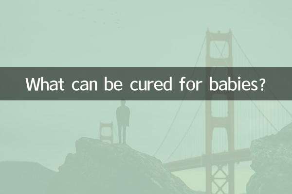 O que pode ser curado para bebês?