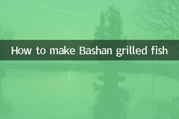 Wie man gegrillten Bashan-Fisch zubereitet