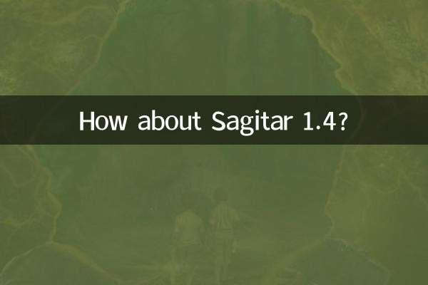 ¿Qué tal Sagitar 1.4?