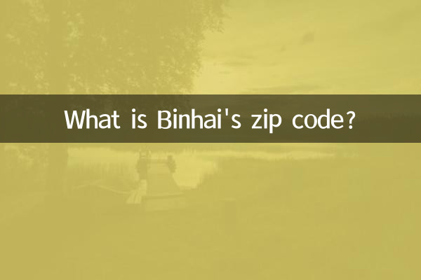 What is Binhai's zip code?