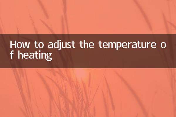 Come regolare la temperatura del riscaldamento