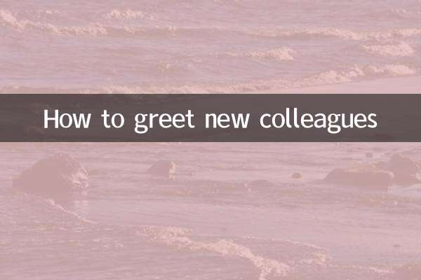 Come salutare i nuovi colleghi