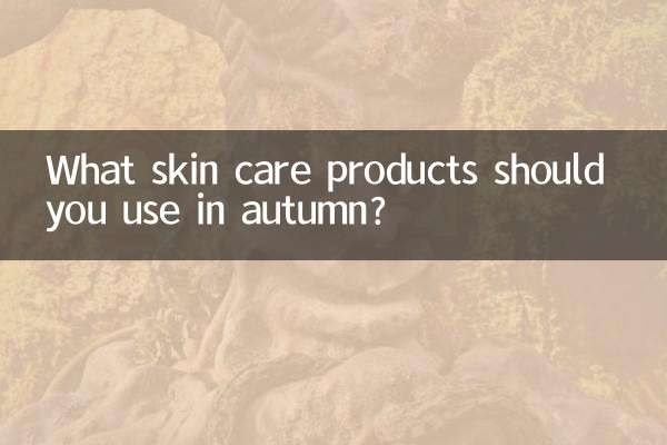 Quels produits de soin utiliser en automne ?