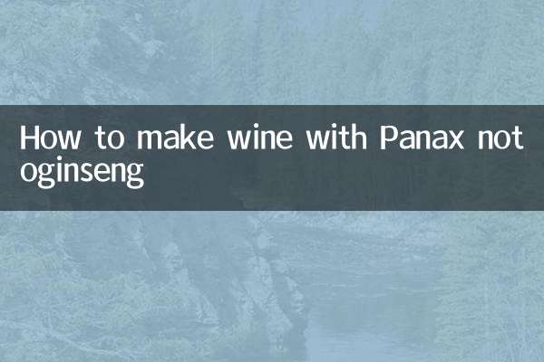 Wie man mit Panax Notoginseng Wein macht