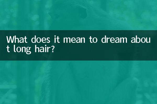 Was bedeutet es, von langen Haaren zu träumen?