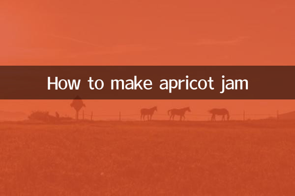 Comment faire de la confiture d'abricots