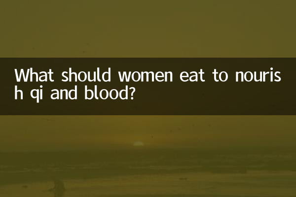 What should women eat to nourish qi and blood?
